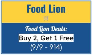 Food Lion Deals: Buy 2, Get 1 Free (9/9 - 914)