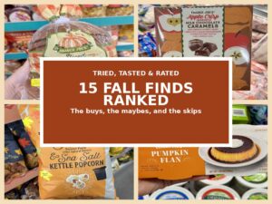 Tried, Tasted, and Rated: 15 Trader Joe’s Fall Finds to Buy or Skip