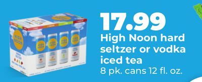 High Noon hard seltzer or vodka iced tea