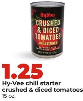 Hy-Vee chili starter crushed & diced tomatoes