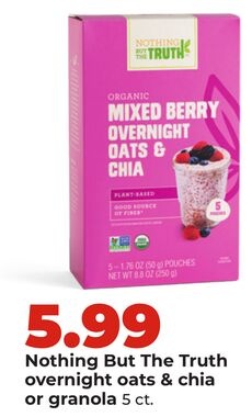 Nothing But The Truth overnight oats & chia or granola
