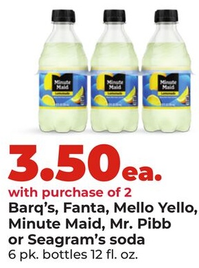 Barq's, Fanta, Mello Yello, Minute Maid, Mr. Pibb or Seagram's soda