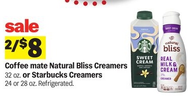 Coffee mate Natural Bliss Creamers 32 oz. or Starbucks Creamers 24 or 28 oz.