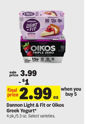 Dannon Light & Fit or Oikos Greek Yogurt*