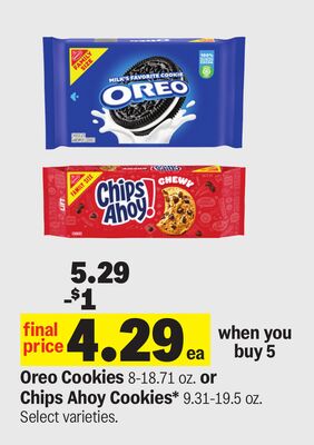 Oreo Cookies 8-18.71 oz. or Chips Ahoy Cookies* 9.31-19.5 oz.