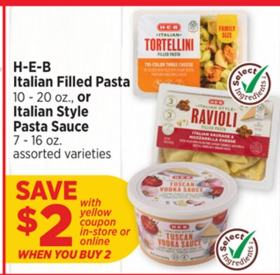 H-E-B Italian Filled Pasta 10 - 20 oz., or Italian Style Pasta Sauce 7 - 16 oz.