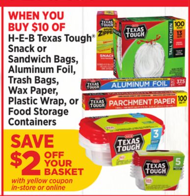 H-E-B Texas Tough® Snack or Sandwich Bags, Aluminum Foil, Trash Bags, Wax Paper, Plastic Wrap, or Food Storage Containers