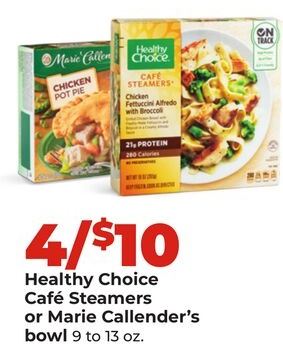 Healthy Choice Café Steamers or Marie Callender's bowl