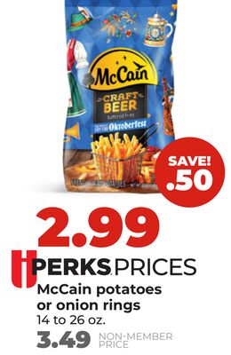 McCain potatoes or onion rings