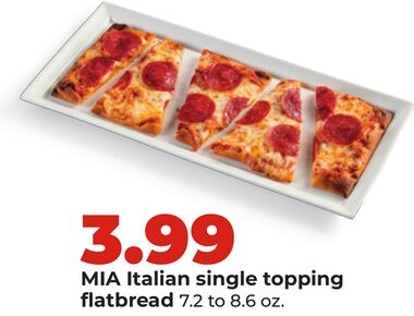MIA Italian single topping flatbread