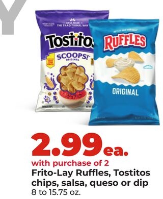 Frito-Lay Ruffles, Tostitos chips, salsa, queso or dip