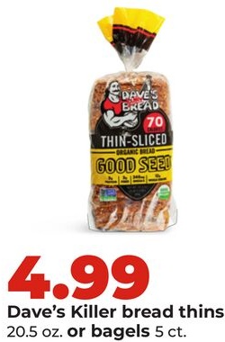Dave's Killer bread thins or bagels