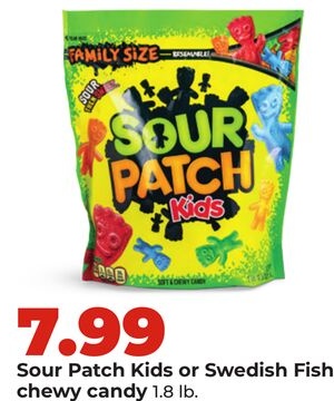 Sour Patch Kids or Swedish Fish chewy candy