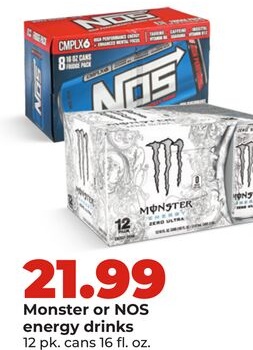 Monster or NOS energy drinks