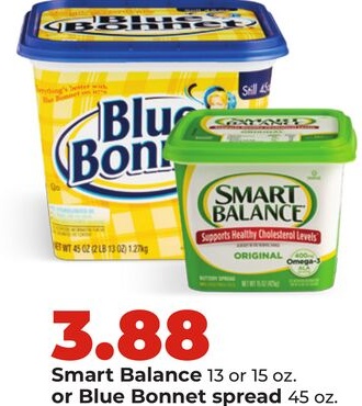 Smart Balance 13 or 15 oz. or Blue Bonnet spread 45 oz.