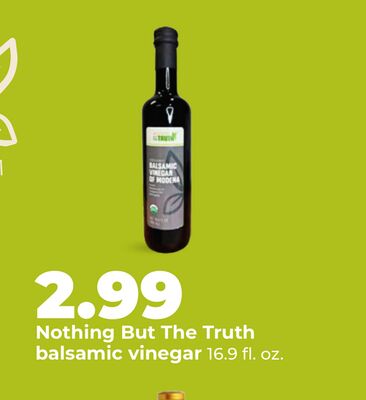 Nothing But The Truth balsamic vinegar