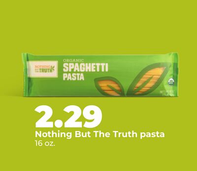 Nothing But The Truth pasta