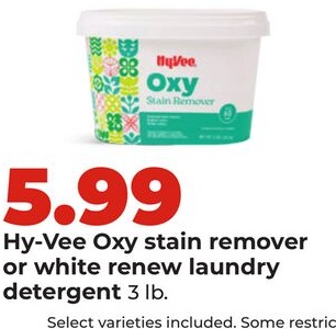 Hy-Vee Oxy stain remover or white renew laundry detergent
