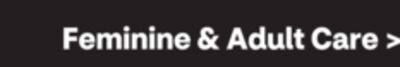Feminine & Adult Care