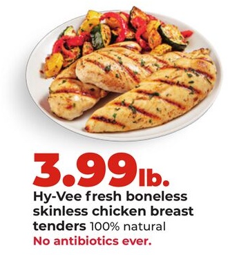 Hy-Vee fresh boneless skinless chicken breast tenders