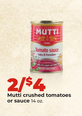 Mutti crushed tomatoes or sauce