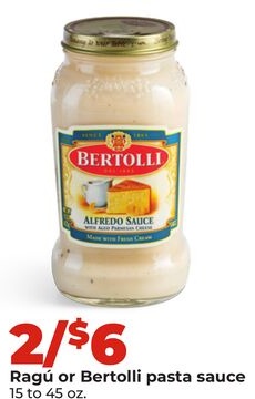 Ragú or Bertolli pasta sauce