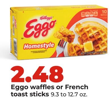 Eggo waffles or French toast sticks