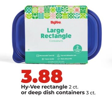 Hy-Vee rectangle 2 ct. or deep dish containers 3 ct.