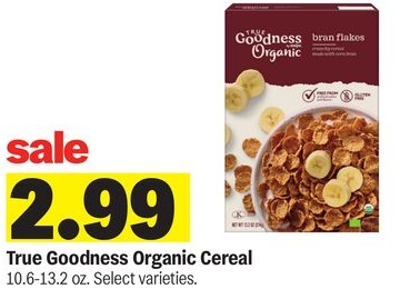 True Goodness Organic Cereal