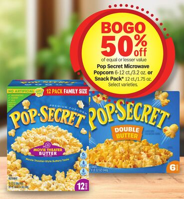 Pop Secret Microwave Popcorn 6-12 ct./3.2 oz. or Snack Pack*