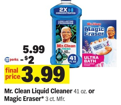 Mr. Clean Liquid Cleaner 41 oz. or Magic Eraser* 3 ct. Mfr.