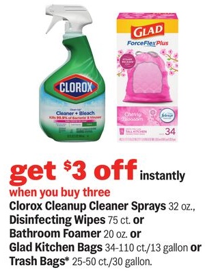 Clorox Cleanup Cleaner Sprays 32 oz., Disinfecting Wipes 75 ct. or Bathroom Foamer 20 oz. or Glad Kitchen Bags 34-110 ct./13 gallon or Trash Bags* 25-50 ct./30 gallon.