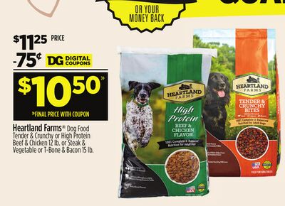 Heartland Farms® Dog Food Tender & Crunchy or High Protein Beef & Chicken 12 lb. or Steak & Vegetable 4 - 30 lb. 6 & Bacon 15 lb.