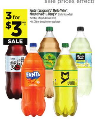 Fanta®, Seagram's®, Mello Yello®, Minute Maid® or Barq's® 2 Liter