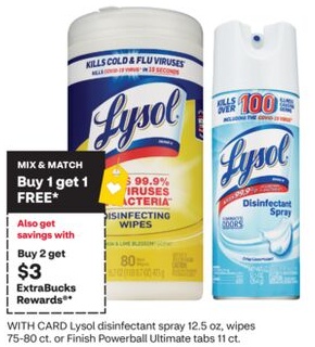 Lysol disinfectant spray 12.5 oz. wipes 75-80 ct. or Finish Powerball Ultimate tabs 11 ct.