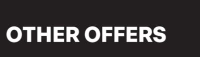 OTHER OFFERS