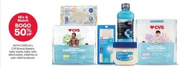 ALL CVS Brand diapers, baby wipes, baby rash, electrolytes, toiletries or pain relief products