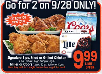 Signature 8 pc. Fried or Grilled Chicken 2 ea.: Breast, Thigh, Wing & Leg & Miller or Coors 12 pk., 12 oz. Bottles or Cans