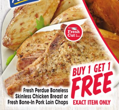 Fresh Perdue Boneless Skinless Chicken Breast or Fresh Bone-In Pork Loin Chops