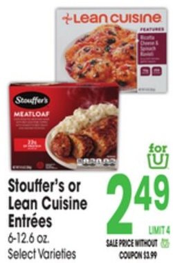 Stouffer's or Lean Cuisine Entrées