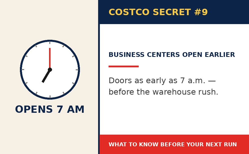 Costco secret 9: Business Centers Open Much Earlier Than Regular Costco Warehouses