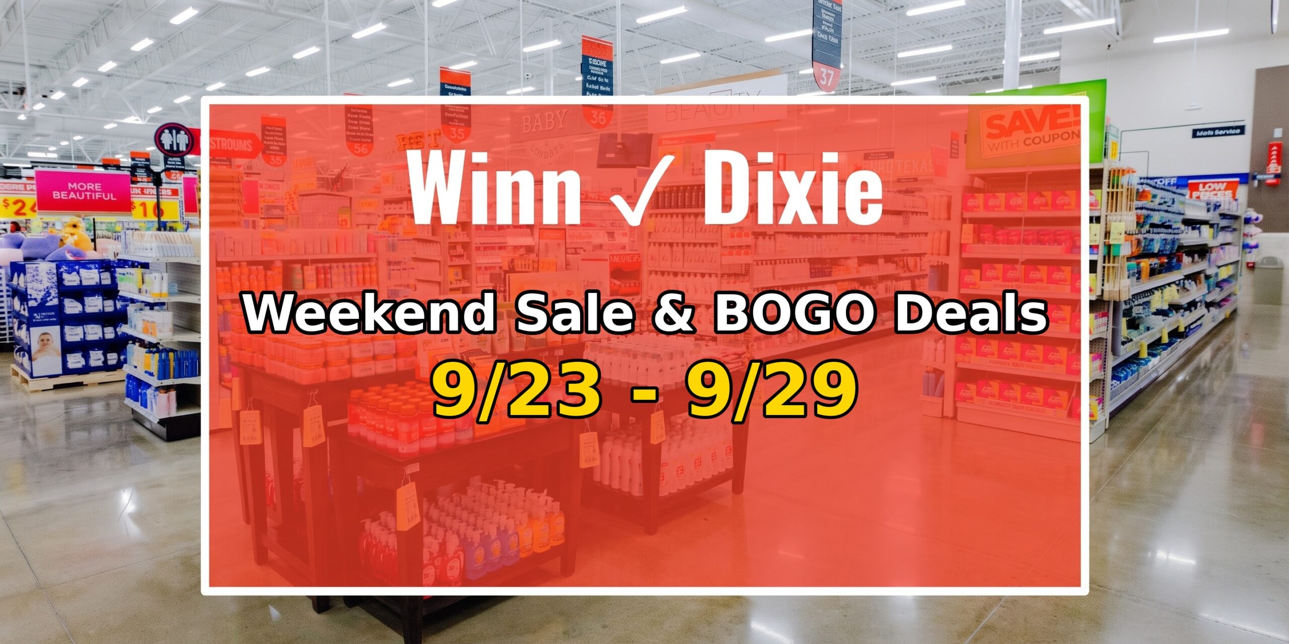 Weekend Sale & BOGO Deals 9/23 - 9/29