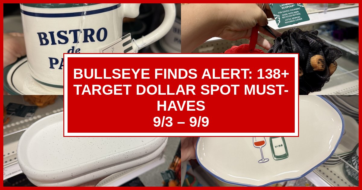 Bullseye Finds Alert: 138+ Target Dollar Spot Must-Haves (9/3 – 9/9)