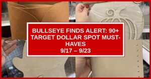Bullseye Finds Alert: 90+ Target Dollar Spot Must-Haves (9/17 – 9/23)