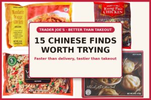 15 Trader Joe's Chinese Foods That Are Better Than Takeout