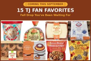 15 Trader Joe’s Fan Favorites Coming This September