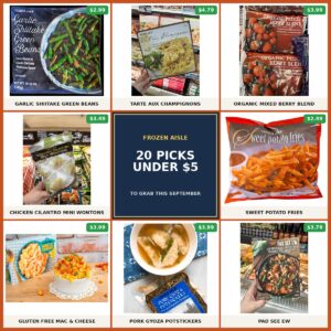 Trader Joe’s Best Frozen Foods Under $5 to Grab This September