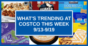 What's Trending at Costco This Week (9/13-9/19)