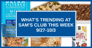 What's Trending at Sam's Club This Week (9/27-10/3)