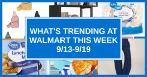 What's Trending at Walmart This Week (9/13-9/19)